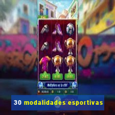 30 modalidades esportivas